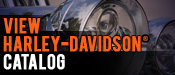 View Harley-Davidson® Catalog